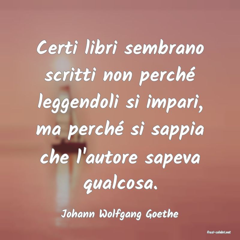 frasi di Johann Wolfgang Goethe