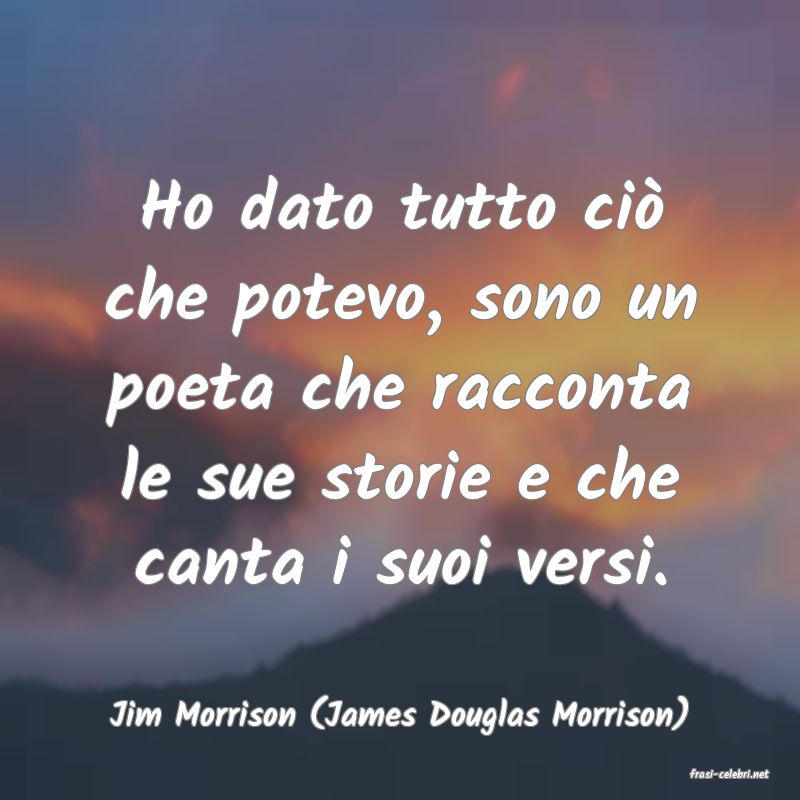 frasi di Jim Morrison (James Douglas Morrison)
