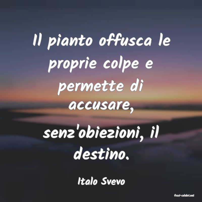 frasi di Italo Svevo