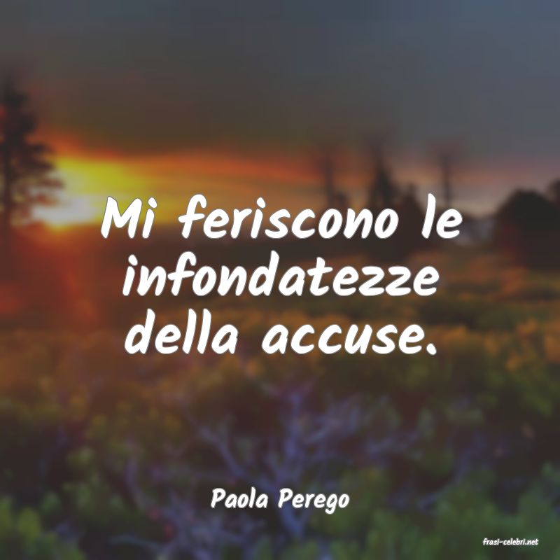 frasi di Paola Perego