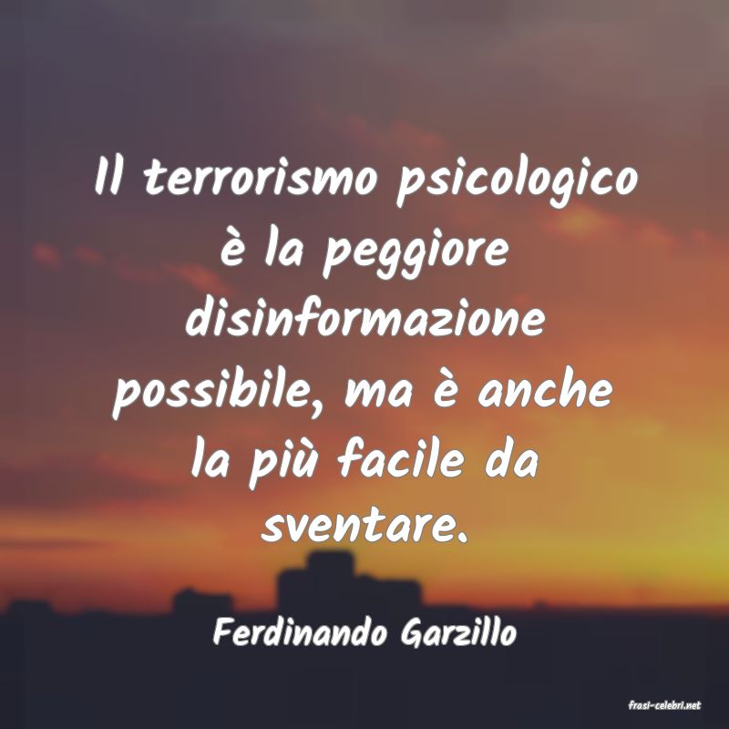 frasi di  Ferdinando Garzillo
