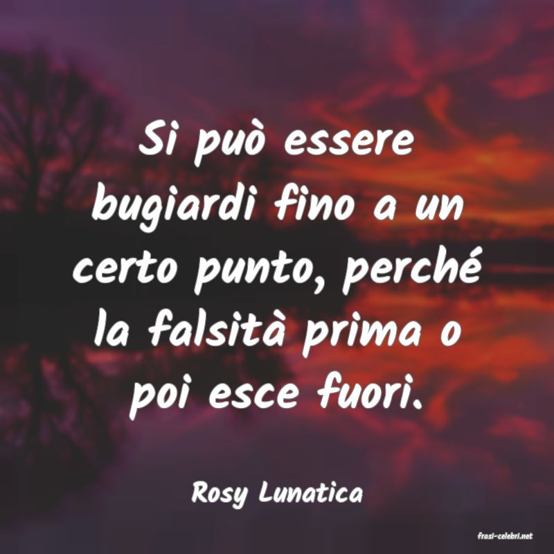 frasi di Rosy Lunatica