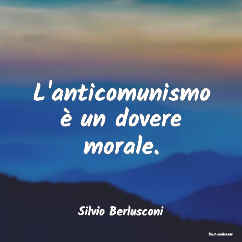frasi di  Silvio Berlusconi
