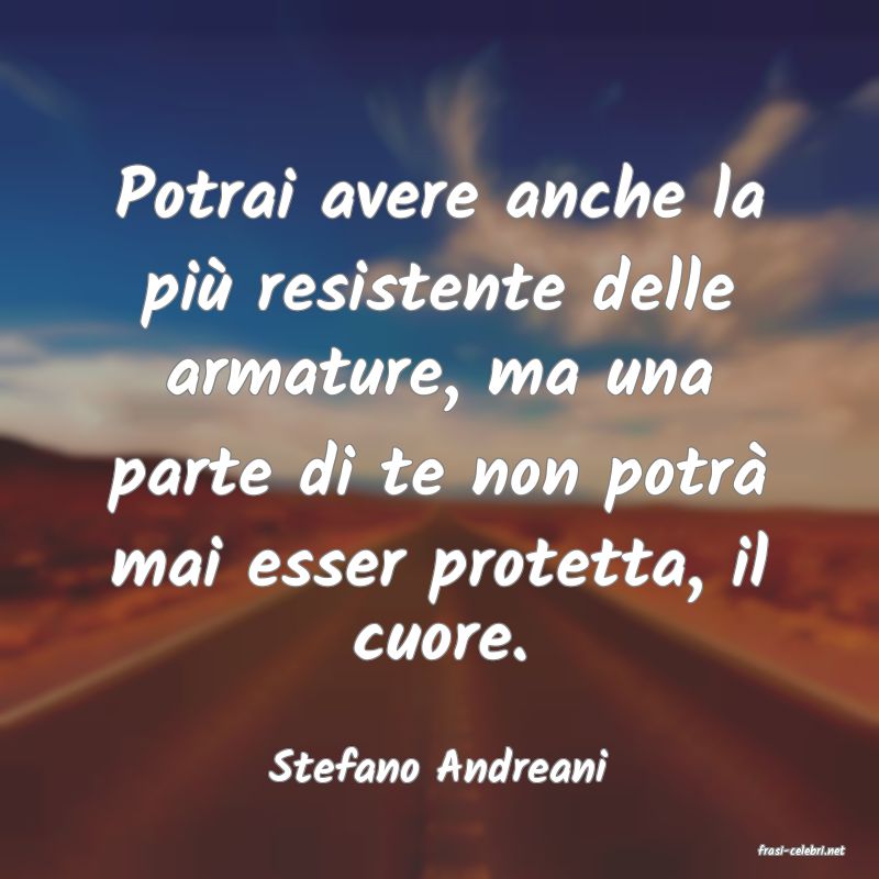 frasi di  Stefano Andreani
