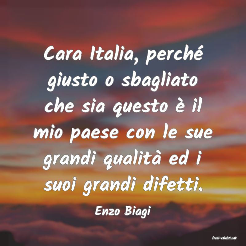 frasi di  Enzo Biagi
