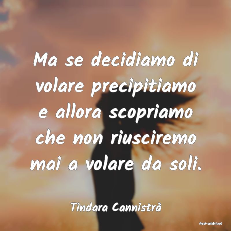 frasi di Tindara Cannistr