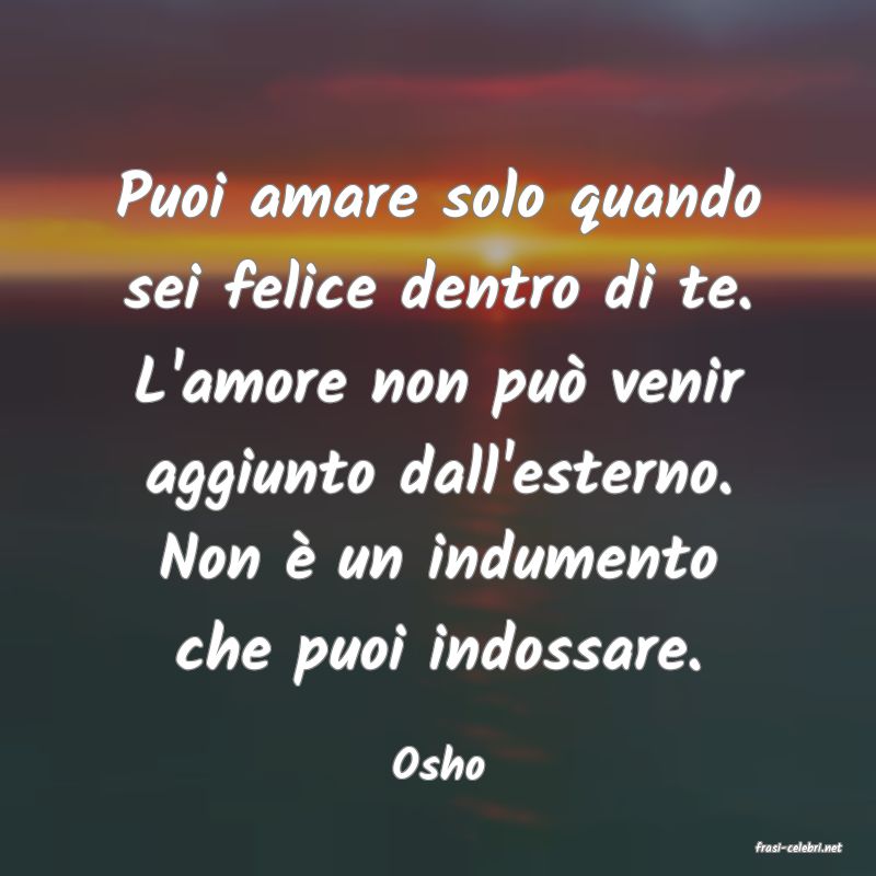 frasi di  Osho
