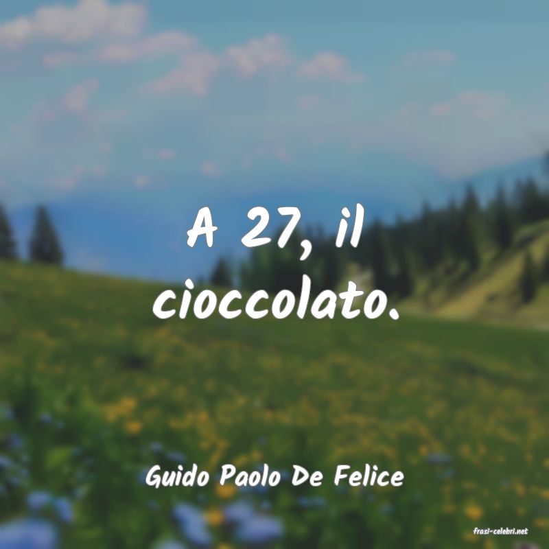 frasi di  Guido Paolo De Felice
