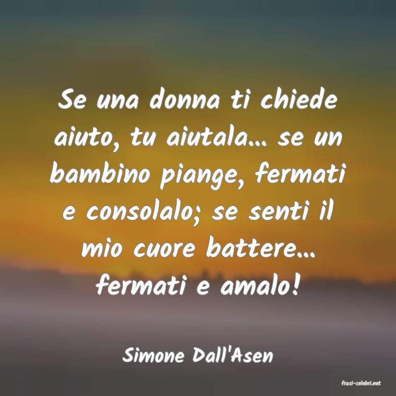 frasi di Simone Dall'Asen