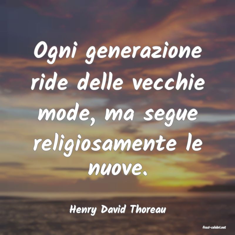 frasi di Henry David Thoreau