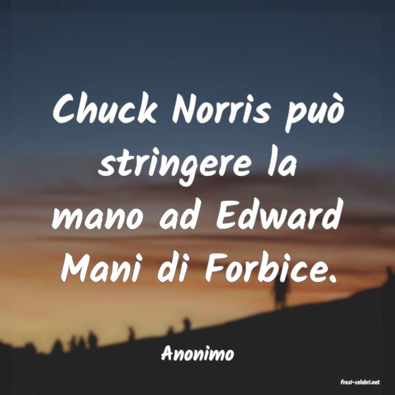 frasi di Anonimo