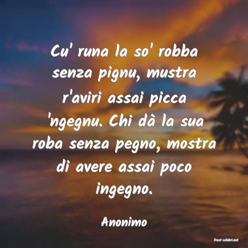 frasi di Anonimo