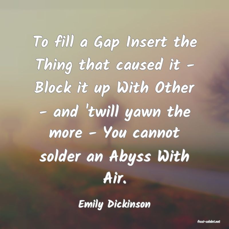 frasi di Emily Dickinson