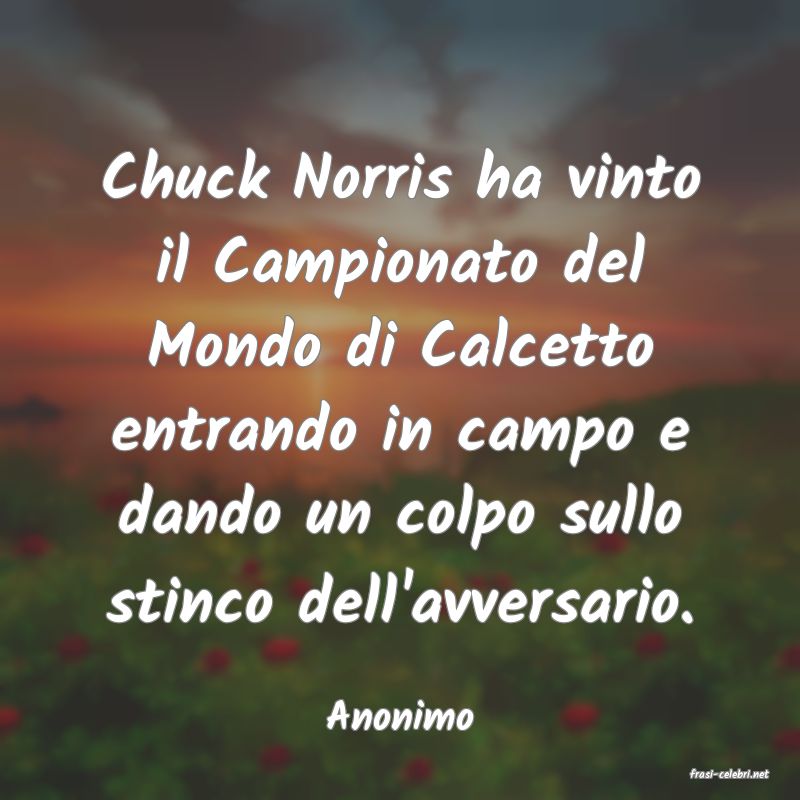 frasi di Anonimo