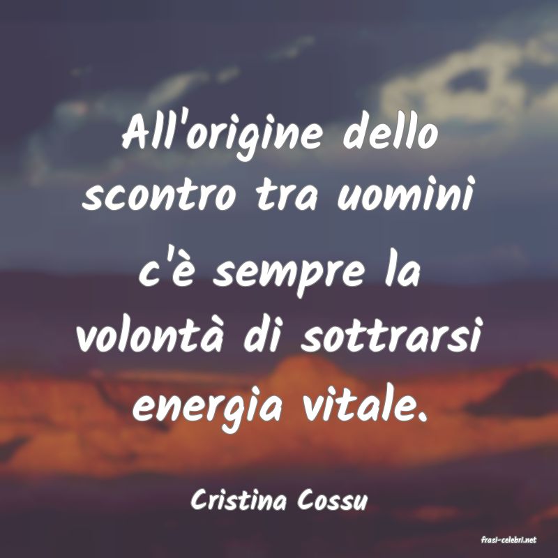 frasi di Cristina Cossu