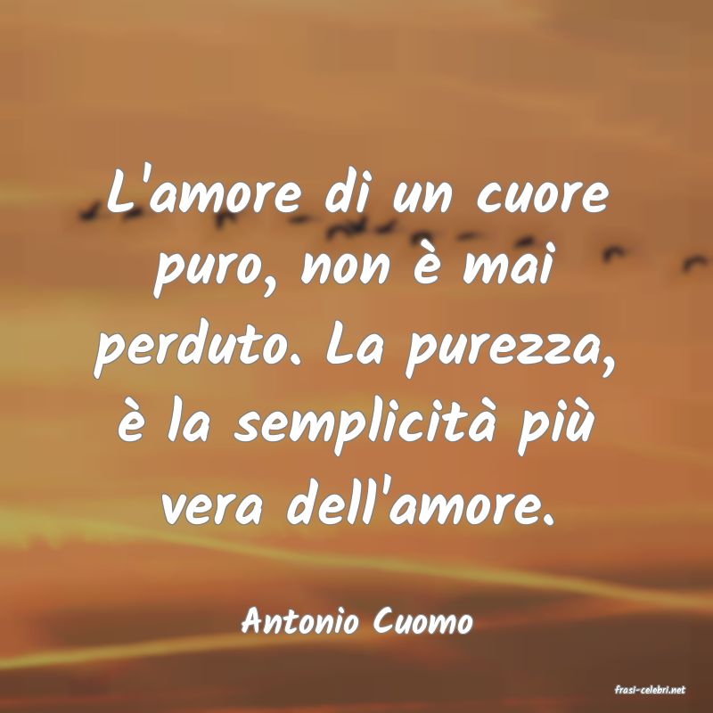 frasi di  Antonio Cuomo
