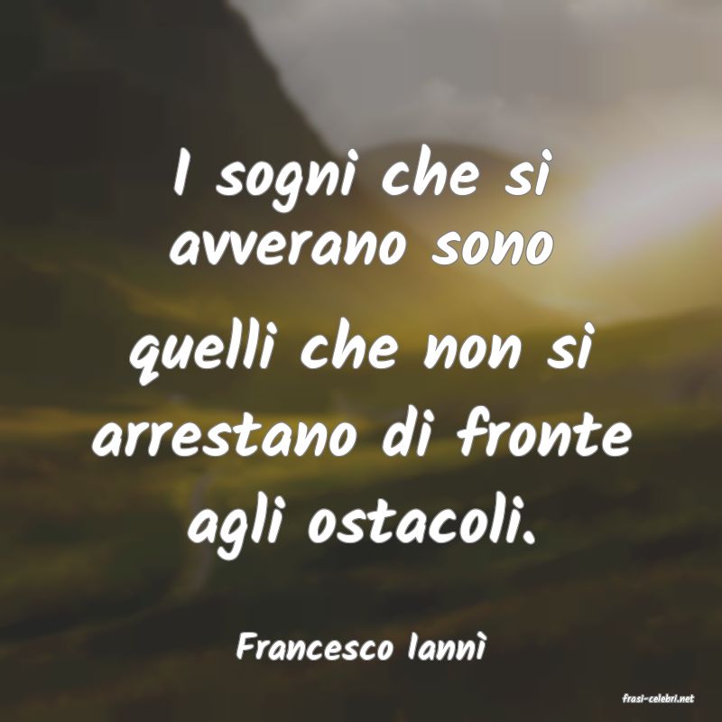 frasi di Francesco Iann