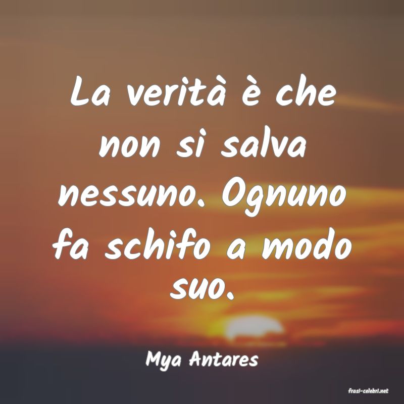 frasi di Mya Antares