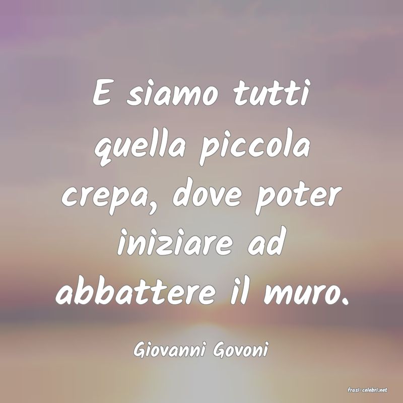 frasi di  Giovanni Govoni
