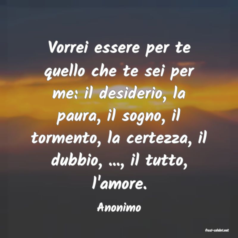 frasi di  Anonimo
