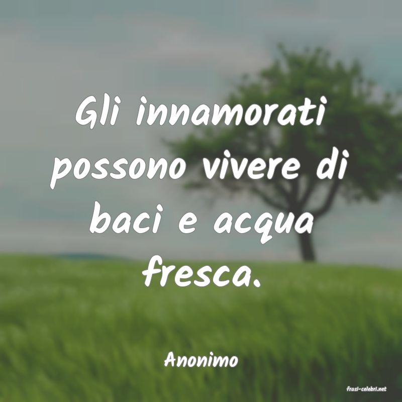 frasi di Anonimo