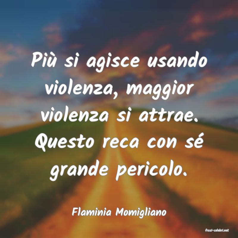 frasi di Flaminia Momigliano