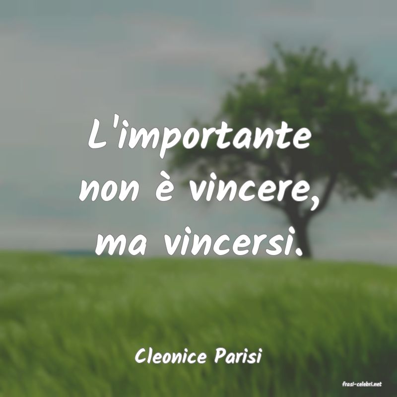 frasi di Cleonice Parisi