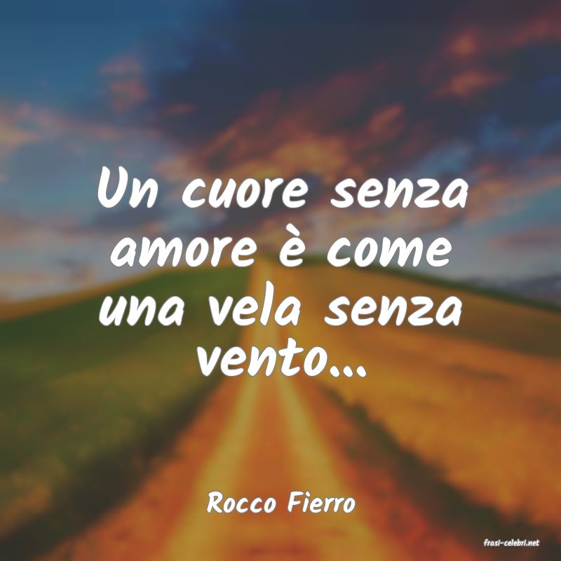 frasi di Rocco Fierro