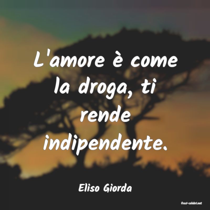 frasi di Eliso Giorda