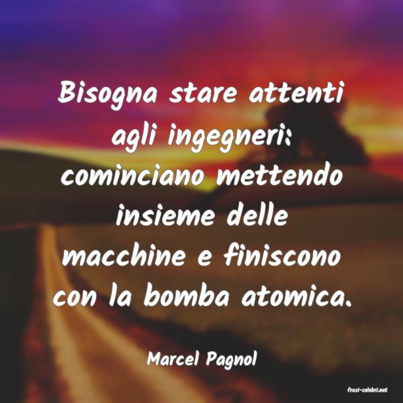 frasi di Marcel Pagnol