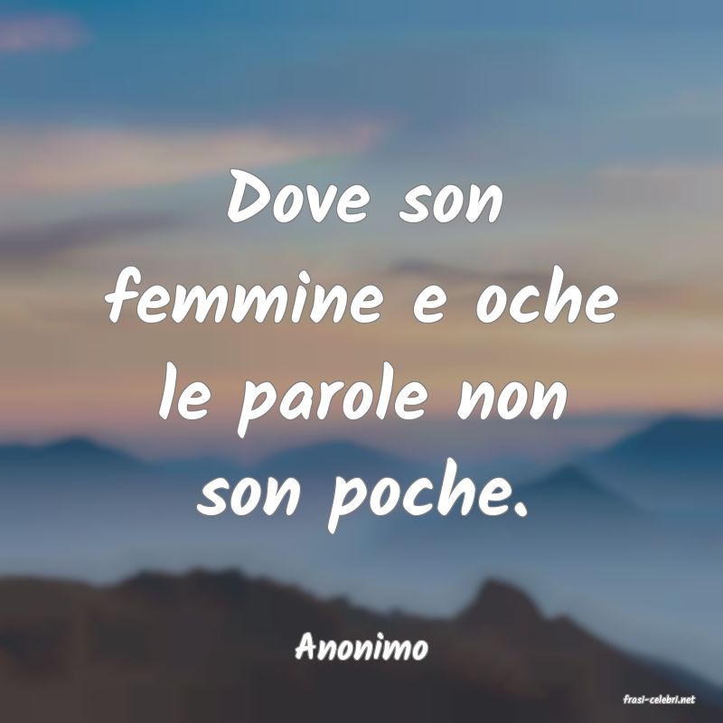frasi di Anonimo