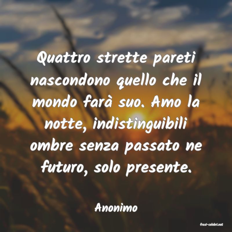 frasi di Anonimo