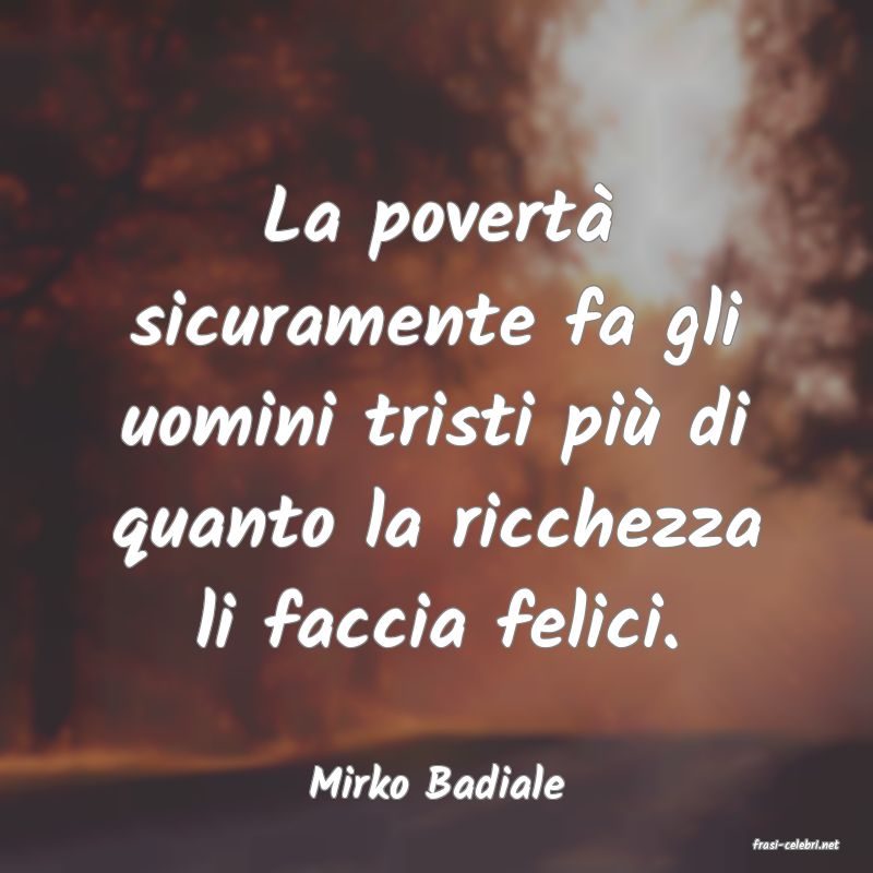 frasi di Mirko Badiale