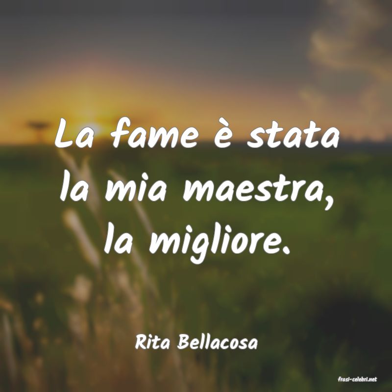 frasi di  Rita Bellacosa
