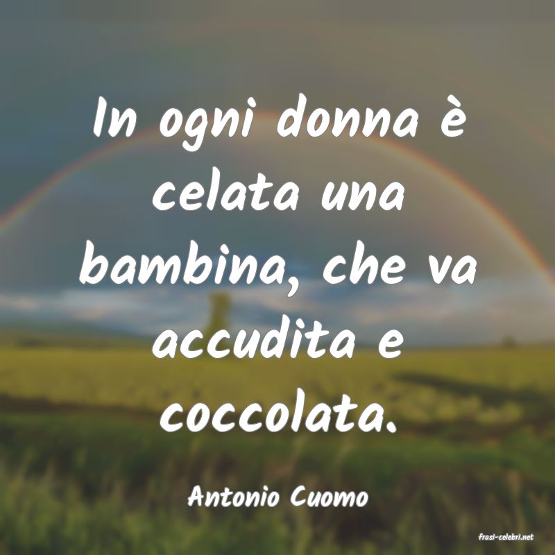 frasi di Antonio Cuomo