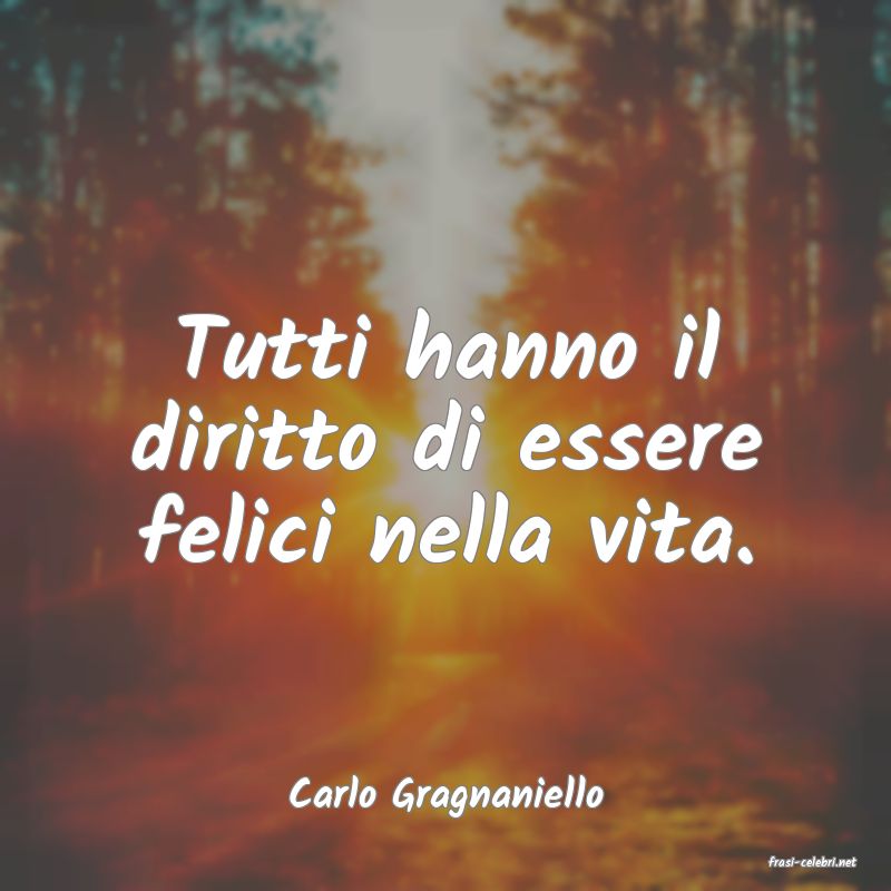 frasi di Carlo Gragnaniello