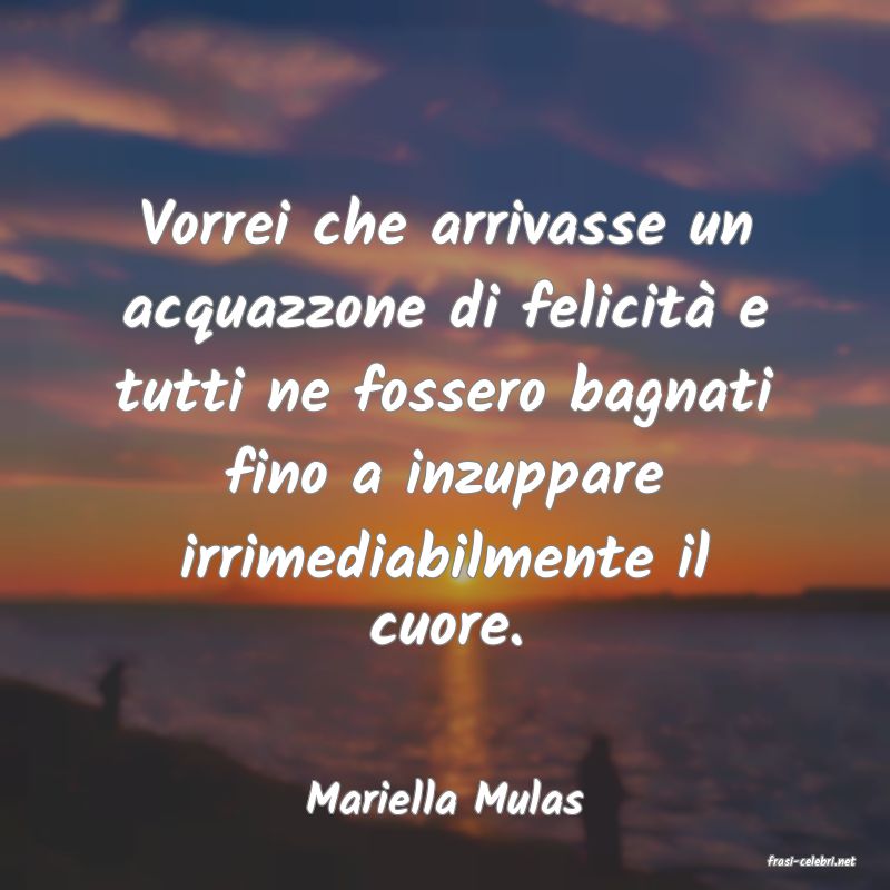 frasi di Mariella Mulas