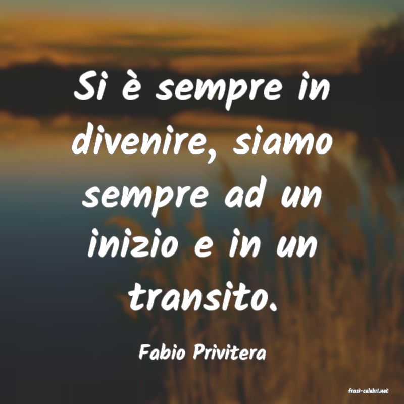 frasi di Fabio Privitera