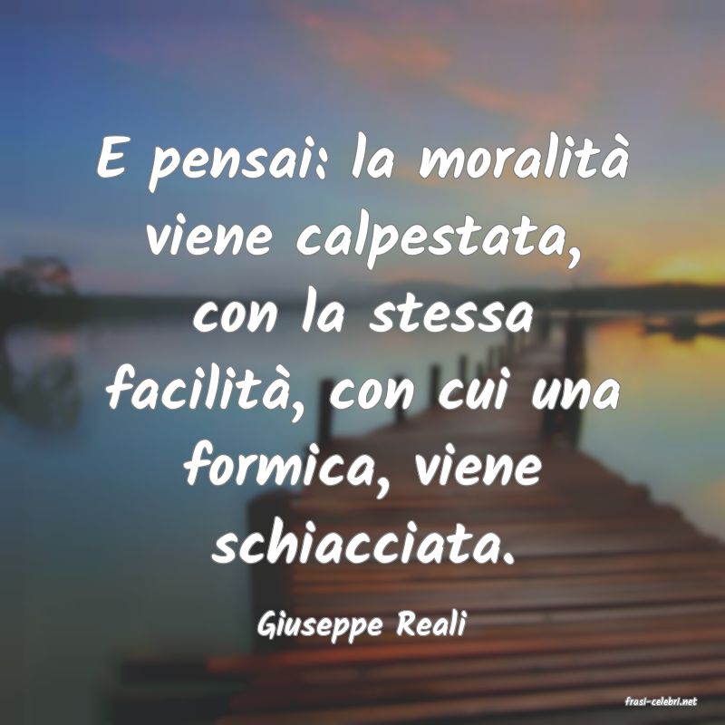 frasi di  Giuseppe Reali
