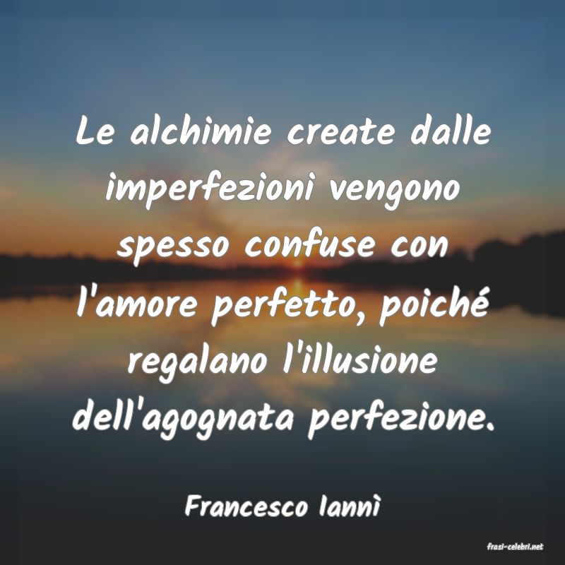 frasi di Francesco Iann