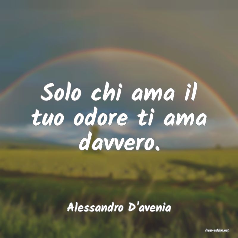 frasi di  Alessandro D'avenia
