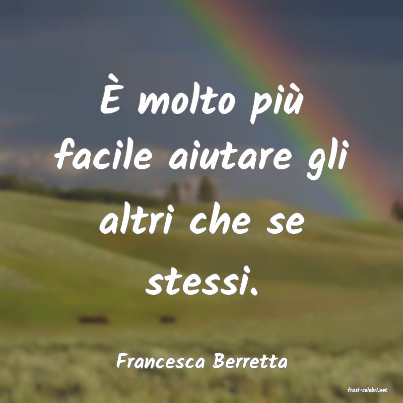 frasi di Francesca Berretta