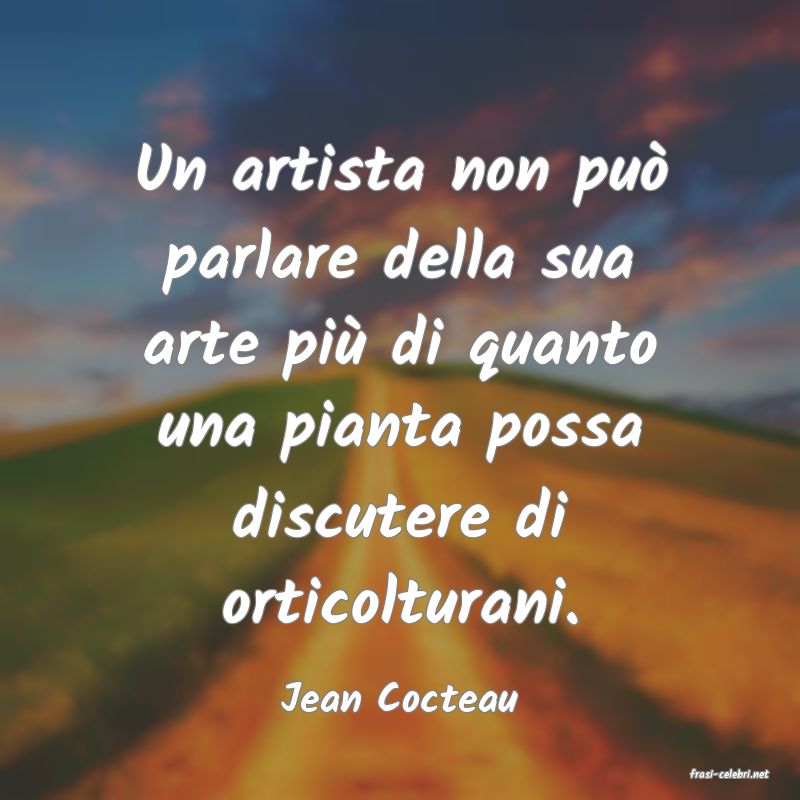 frasi di  Jean Cocteau
