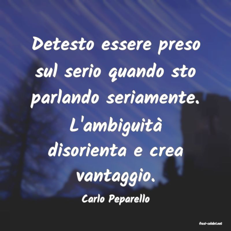 frasi di  Carlo Peparello
