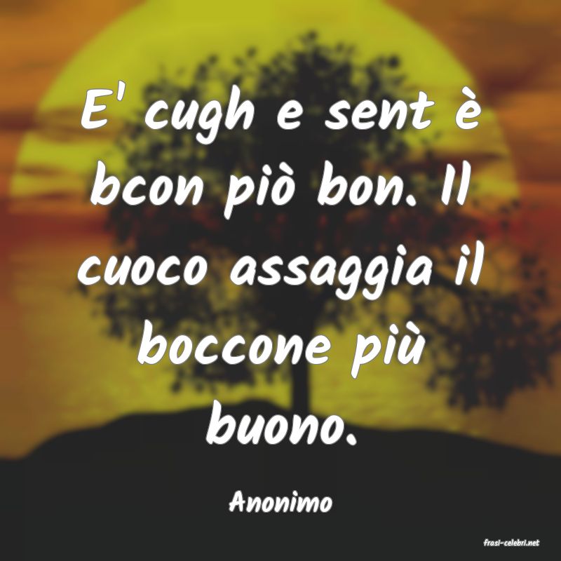 frasi di Anonimo