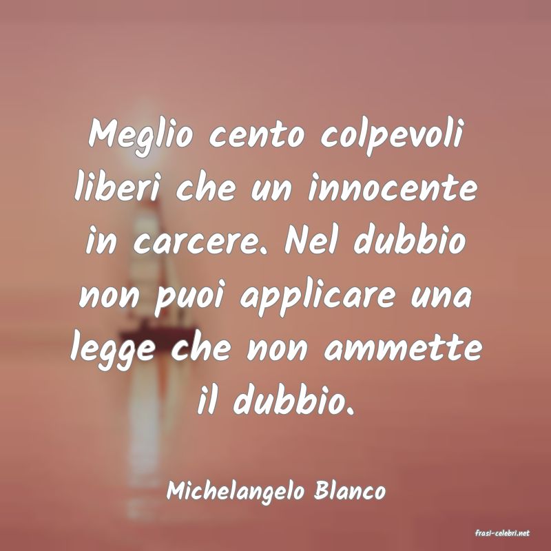 frasi di Michelangelo Blanco