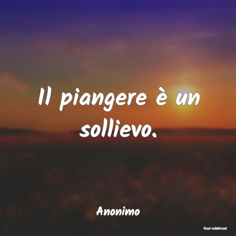 frasi di Anonimo