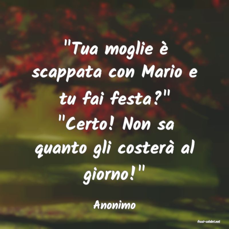 frasi di Anonimo