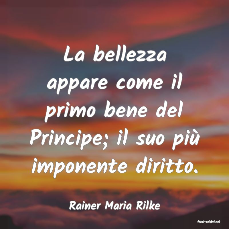 frasi di Rainer Maria Rilke