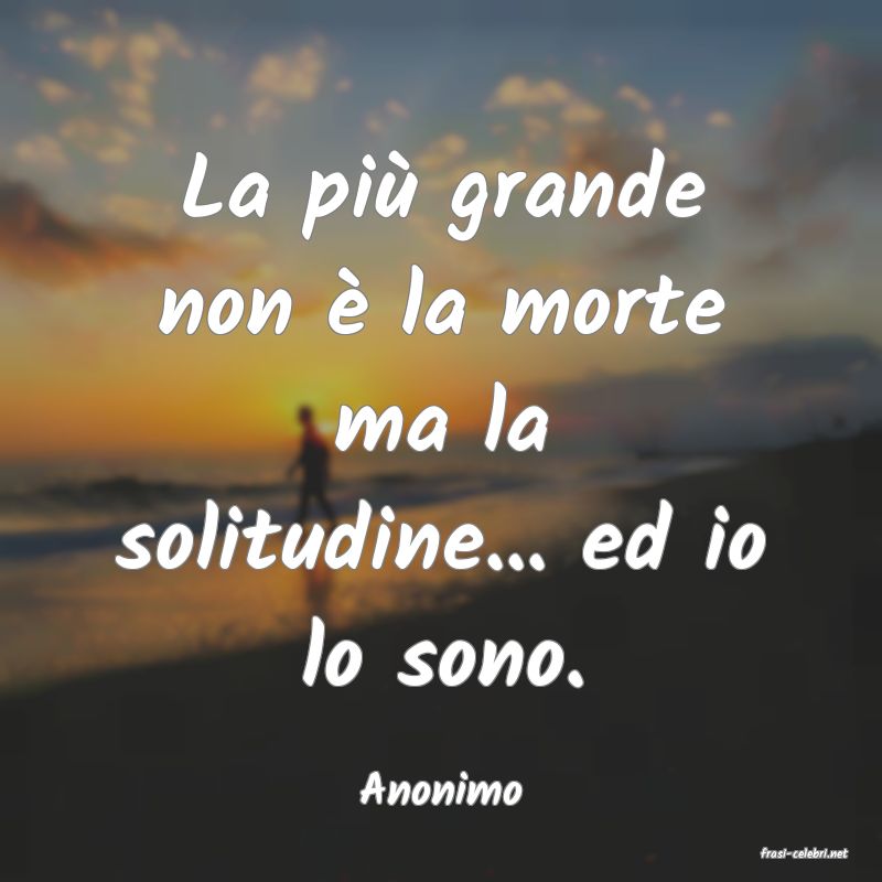 frasi di Anonimo